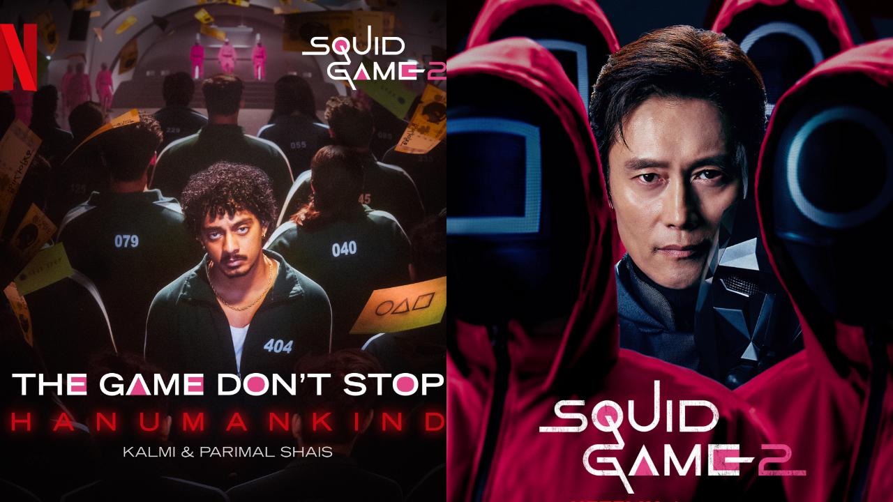 Hanumankind releases anthem 'The Game Don’t Stop' for Netflix's Squid Game 2