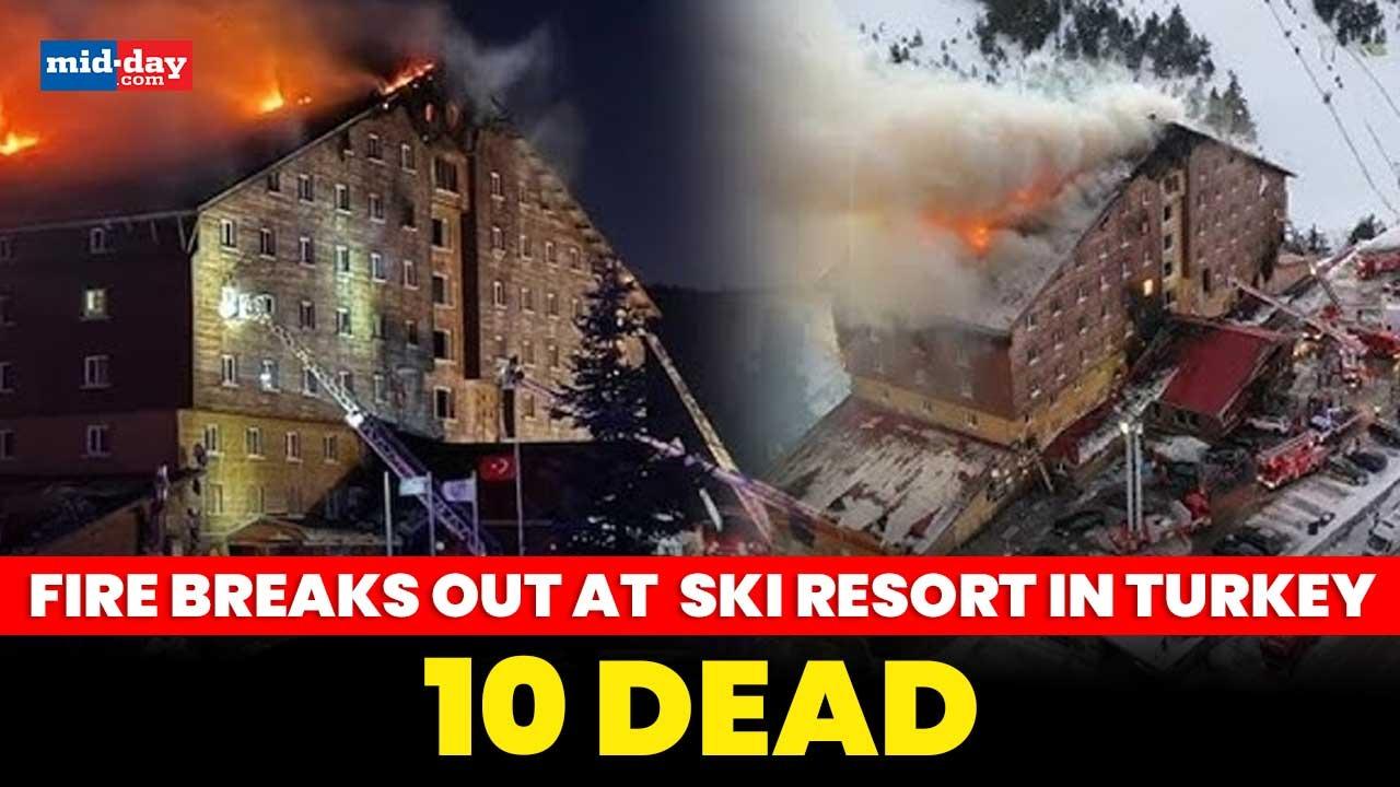 Turkey resort fire: Deadly fire at Ski Resort in Turkey, 10 dead, Many injured