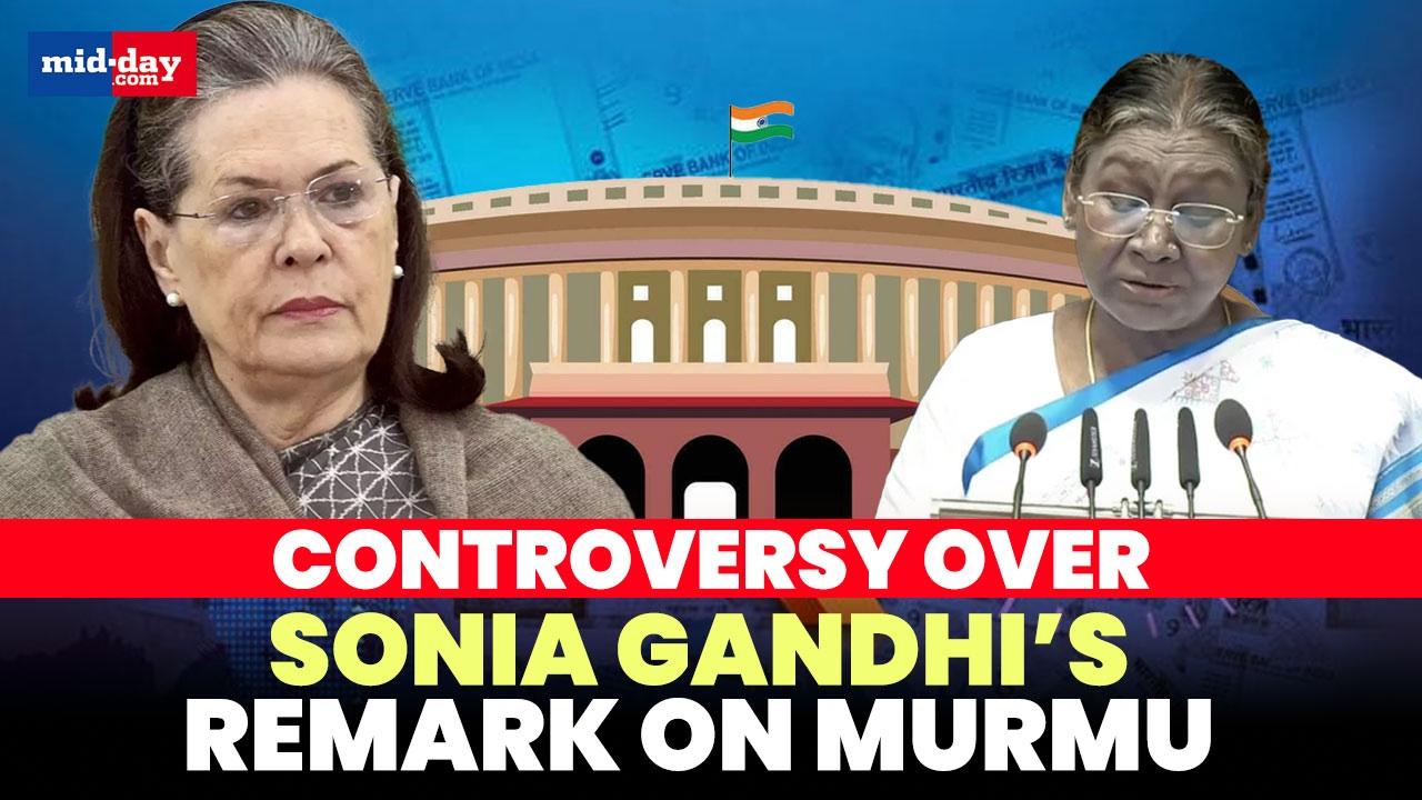 Parliament Budget Session: Sonia Gandhi calls President Murmu ‘poor thing’